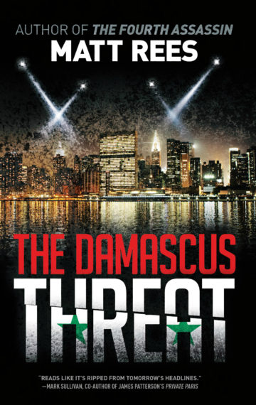 The Damascus Threat by Matt Rees