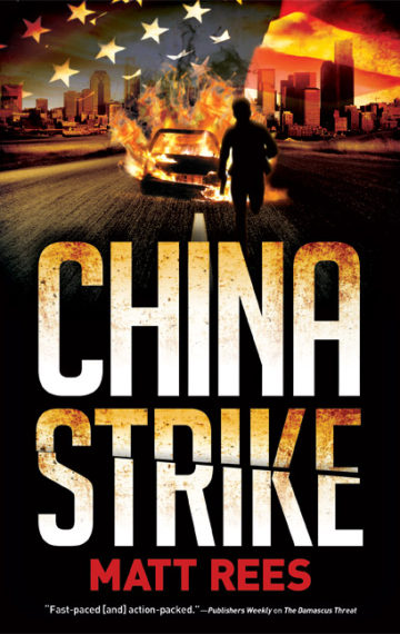 Matt Rees China Strike thriller novel